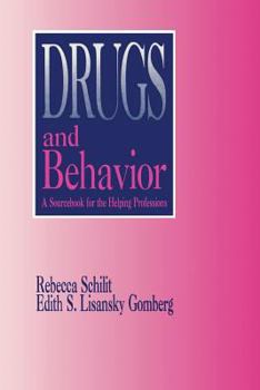 Paperback Drugs and Behavior: A Sourcebook for the Human Services Book