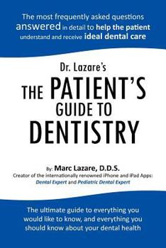 Paperback Dr. Lazare's the Patient's Guide to Dentistry Book