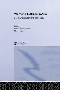 Paperback Women's Suffrage in Asia: Gender, Nationalism and Democracy Book
