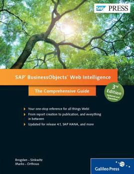 Hardcover SAP BusinessObjects Web Intelligence (3rd Edition) (SAP PRESS) (Comprehensive) Book