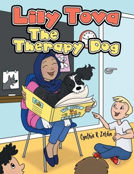 Paperback Lily Tova the Therapy Dog Book