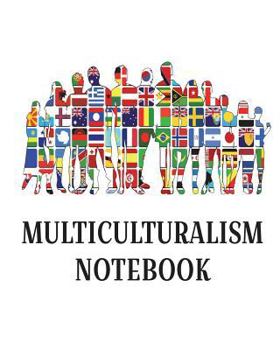 Paperback Multiculturalism Notebook Book