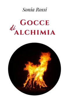 Paperback Gocce di alchimia [Italian] Book
