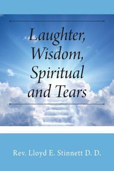 Paperback Laughter, Wisdom, Spiritual and Tears Book