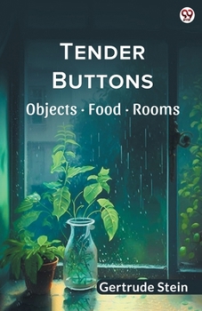 Tender Buttons