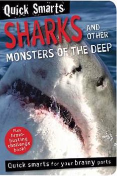 Paperback Quick Smarts: Sharks and Other Monsters of the Deep Book