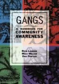 Hardcover Gangs: A Handbook for Community Awareness Book