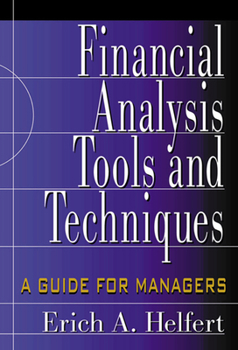 Electronics Financial Analysis Tools and Techniques: A Guide for Managers Book