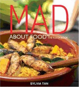 Paperback Mad About Food: The Cookbook Book