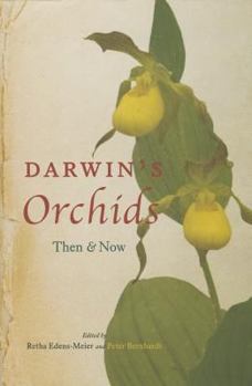 Hardcover Darwin's Orchids: Then and Now Book