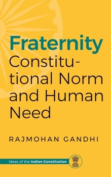 Paperback Fraternity: Constitutional Norms and Human Need Book
