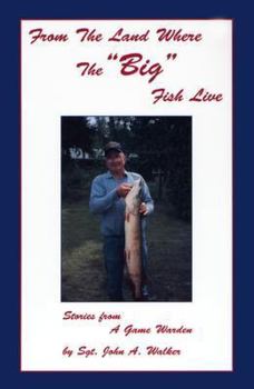 Paperback From the Land Where the "Big" Fish Live Book