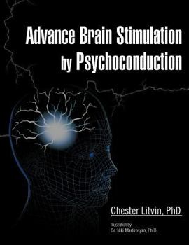 Paperback Advance Brain Stimulation by Psychoconduction Book