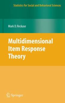 Multidimensional Item Response Theory - Book  of the Statistics for Social and Behavioral Sciences
