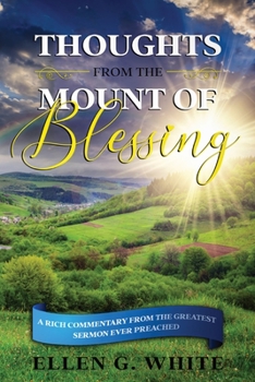 Paperback Thoughts from the Mount of Blessing Book
