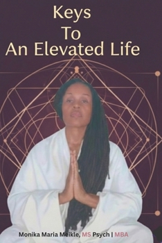 Paperback Keys To An Elevated Life Book