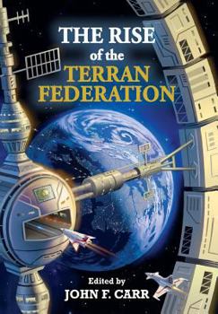 Hardcover The Rise of the Terran Federation Book