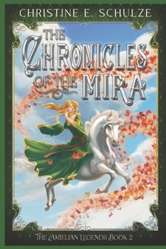 Paperback The Chronicles of the Mira Book