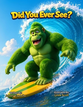 Paperback Did You Ever See Book
