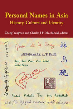 Paperback Personal Names in Asia: History, Culture and Identity Book