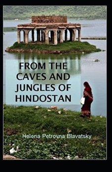 Paperback From The Caves And Jungles Of The Hindostan Annotated Book