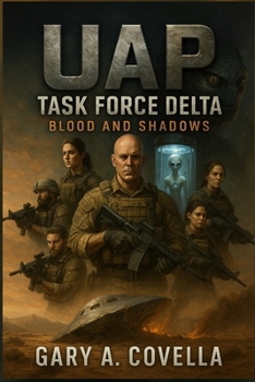 Paperback UAP Task Force Delta: Blood and Shadows Book