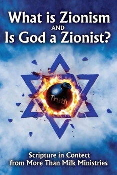 WHAT IS ZIONISM?: IS GOD A ZIONIST? (Jer. 16:19 "...Surely our fathers have inherited lies, vanity, and things wherein there is no profit")