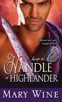 How to Handle a Highlander - Book #3 of the Sutherlands