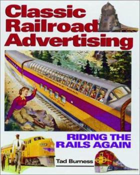Hardcover Classic Railroad Advertising Book