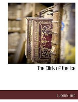 Paperback The Clink of the Ice [Large Print] Book