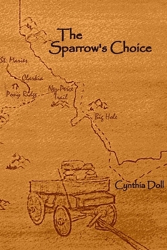 Paperback The Sparrow's Choice Book