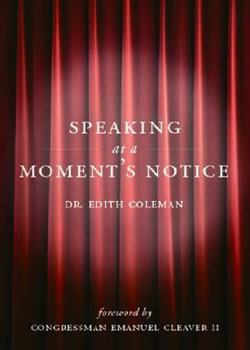 Paperback Speaking at a Moment's Notice Book