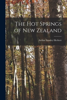 Paperback The hot Springs of New Zealand Book