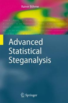 Hardcover Advanced Statistical Steganalysis Book