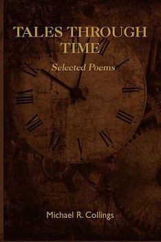 Paperback Tales Through Time: Selected Poems Book
