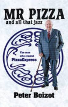 Paperback Mr Pizza and All That Jazz Book