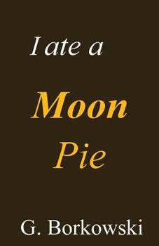 Paperback I ate a Moon Pie Book