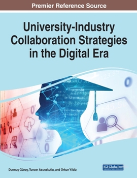 Paperback University-Industry Collaboration Strategies in the Digital Era Book