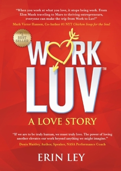 Paperback WorkLuv: A Love Story Book