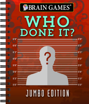 Spiral-bound Brain Games - Who Done It?: Jumbo Edition Book