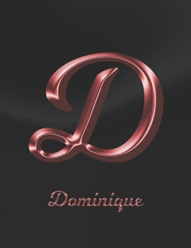 Dominique: 1 Year Weekly Planner with Note Pages (12 Months) | Black Marble Rose Gold Pink Effect Letter D | 2020 - 2021 | Week Planning | Monthly ... | Plan Each Day, Set Goals & Get Stuff Done