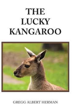 Paperback The Lucky Kangaroo Book