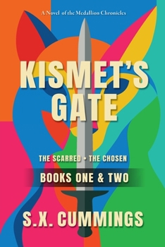 Kismet's Gate: The Scarred and The Chosen