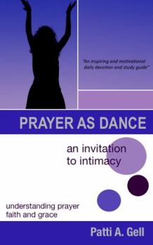 Prayer As Dance