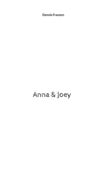 Paperback Anna & Joey [German] Book