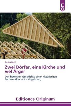 Paperback Zwei Dörfer, eine Kirche und viel Ärger [German] Book