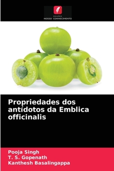 Paperback Propriedades dos antídotos da Emblica officinalis [Portuguese] Book