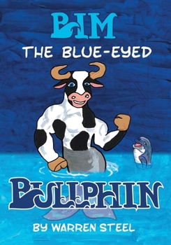 Paperback Bim the Blue-Eyed Bullphin Book