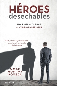 Paperback Héroes desechables [Spanish] Book