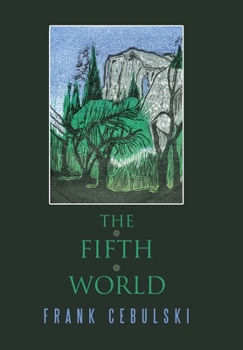 Hardcover The Fifth World Book